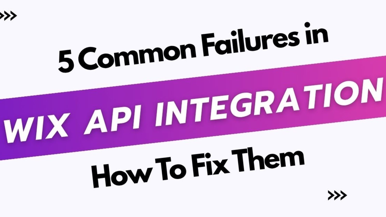 5 Common Failures in Wix API Integrations — And How to Fix Them (2025)